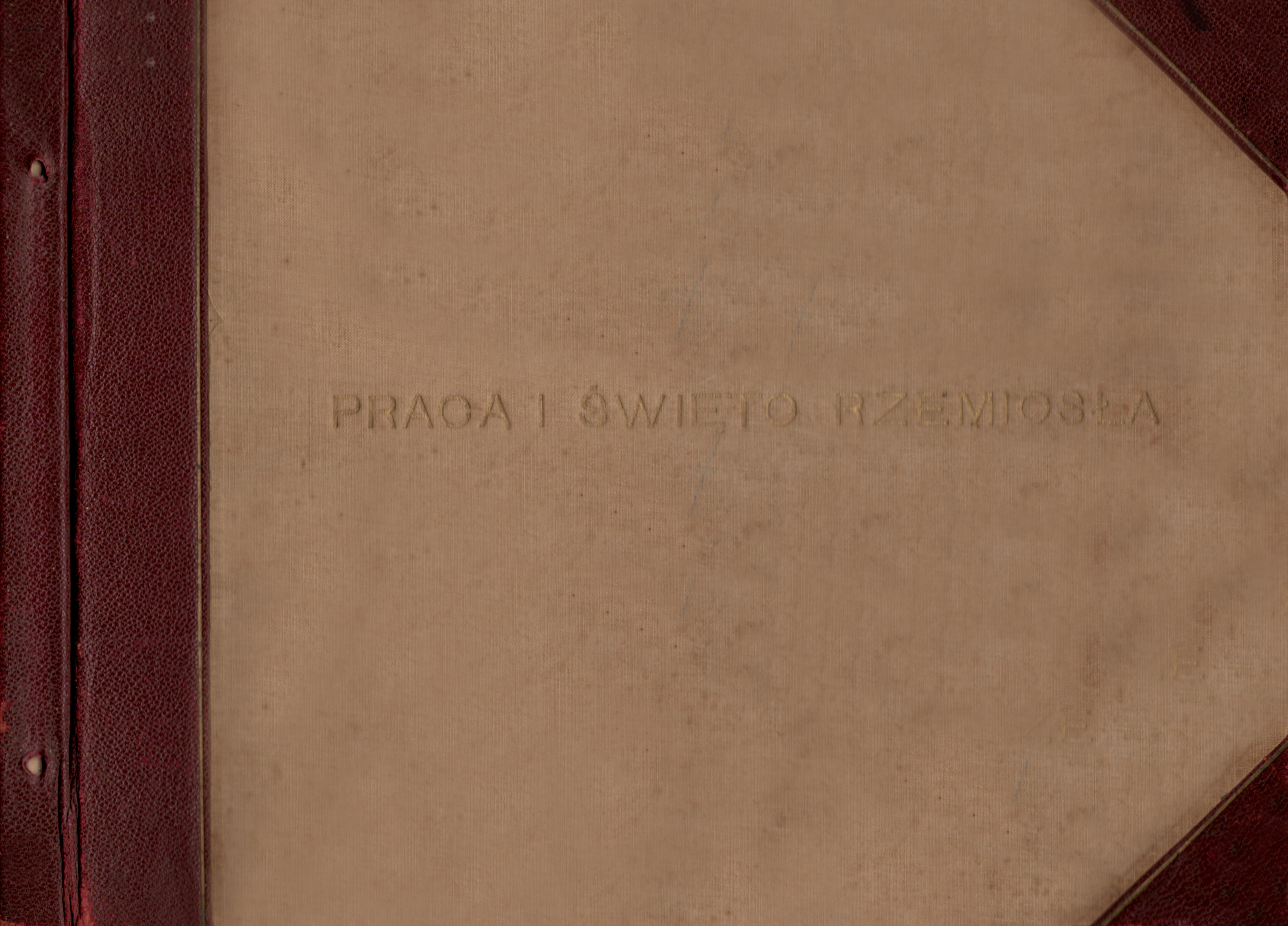 Pamiąrkowy album "Praca i Święto Rzemiosła" z 1936r.