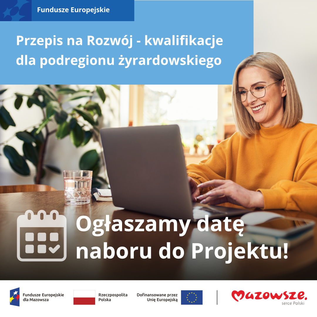 Plakat naboru do projektu „Przepis na Rozwój – kwalifikacje dla podregionu żyrardowskiego”